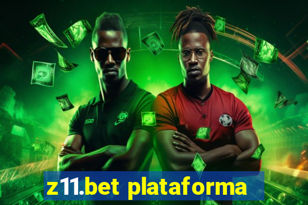 z11.bet plataforma